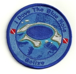 Belize Blue Hole Patch - I Dove The Blue Hole