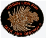 Lion Fish Embroidered Patch. - Mission Lion Fish - Seek and destroy. - 20 patches